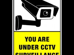 Sign you are under cctv surveillance